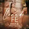 Débora Rosario Arroyo - Llena de Fe (Karaoke Version) - Single